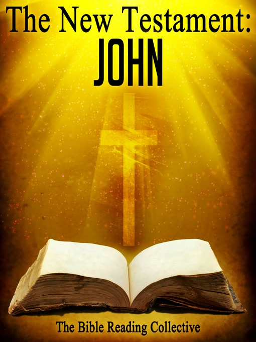 Title details for The New Testament: John by Roman un Dolore - Available